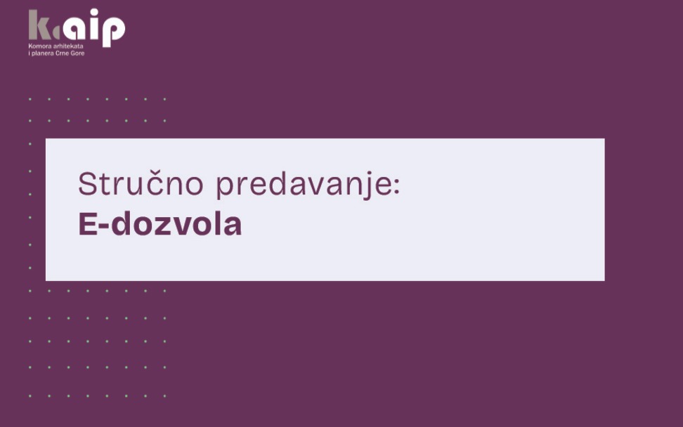 Stručno predavanje : E - dozvola (UŽIVO i ONLINE)